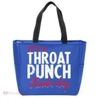 Punch Throat Punch Day It's A Throat Punch Kinda Day Funny Gift Tote Bag thumb 0