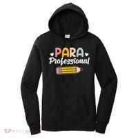 Para Teacher Paraprofessional Paraprofessional Women's Hoodie thumb 0