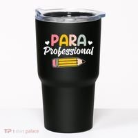 Para Teacher Paraprofessional Paraprofessional Tumbler thumb 0