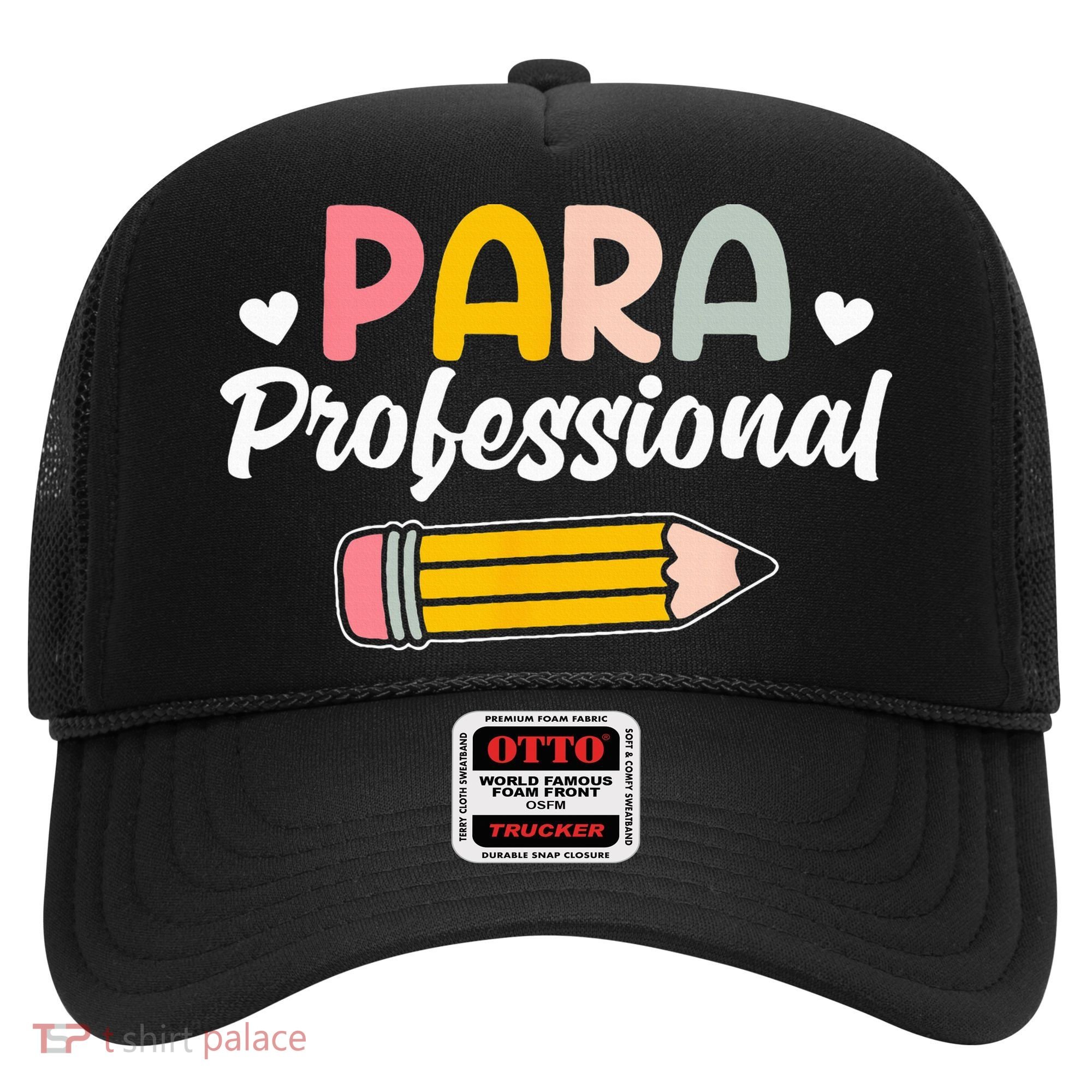 Para Teacher Paraprofessional Paraprofessional Hat
