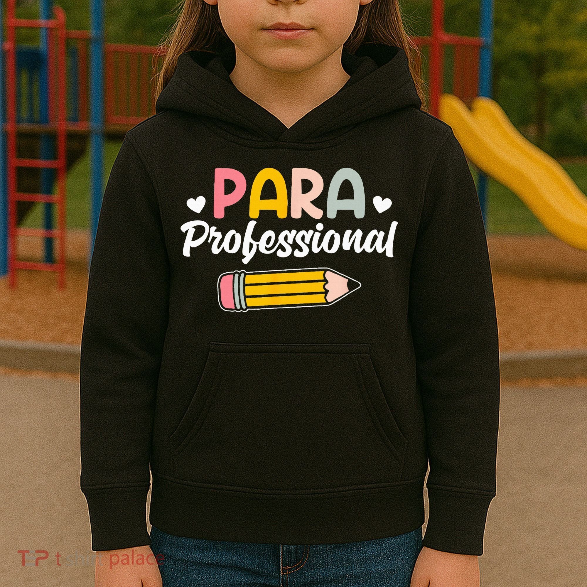 Para Teacher Paraprofessional Paraprofessional Kids Hoodie
