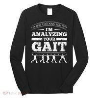 Physical Therapist Physiotherapy Orthopedists Gait Therapy Long Sleeve Shirt thumb 0