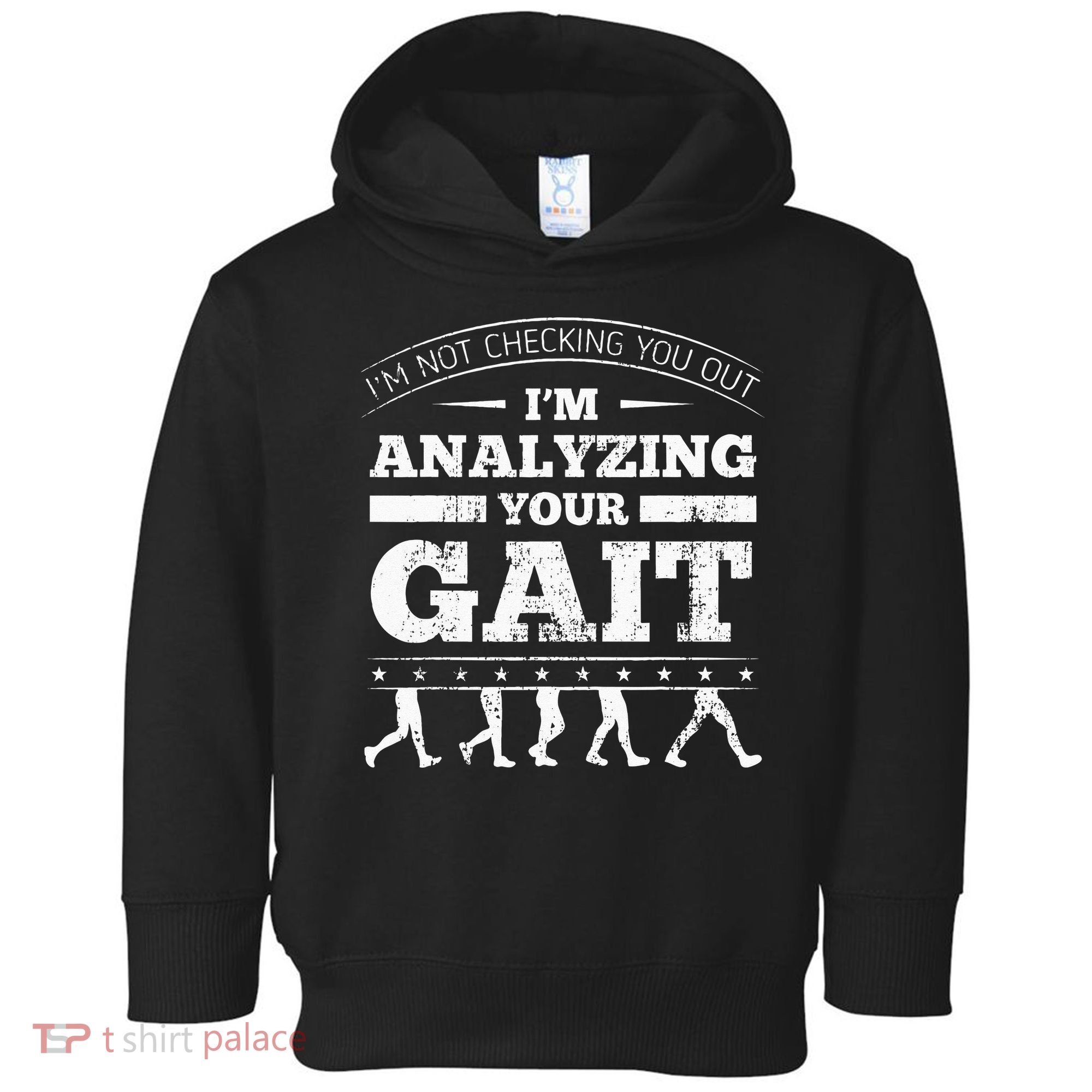 Physical Therapist Physiotherapy Orthopedists Gait Therapy Toddler Hoodie