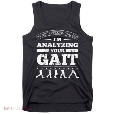 Physical Therapist Physiotherapy Orthopedists Gait Therapy Tank Top