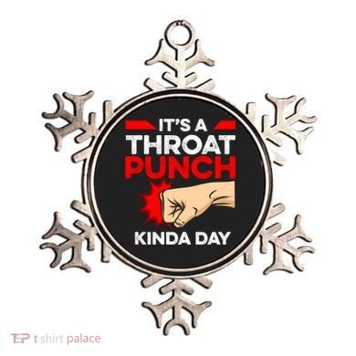 Punch Throat Punch It's A Throat Punch Kinda Day Funny Gift Ornament