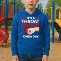 Punch Throat Punch It's A Throat Punch Kinda Day Funny Gift Kids Hoodie thumb 2