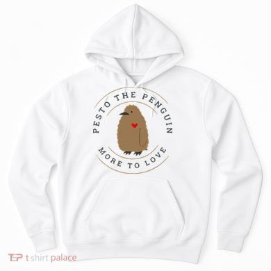 Pesto The Penguin More To Love Hoodie