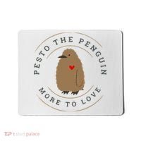 Pesto The Penguin More To Love Mousepad thumb 0