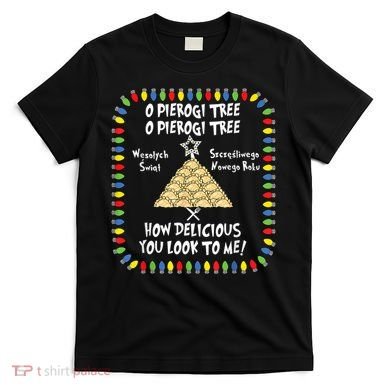 Pierogi Tree Polish Christmas T-Shirt