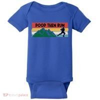Poop Then Run Running Jogging Endurance Training Athlete Gift Baby Bodysuit thumb 0