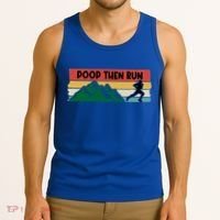 Poop Then Run Running Jogging Endurance Training Athlete Gift Tank Top thumb 3