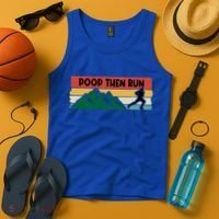 Poop Then Run Running Jogging Endurance Training Athlete Gift Tank Top thumb 4