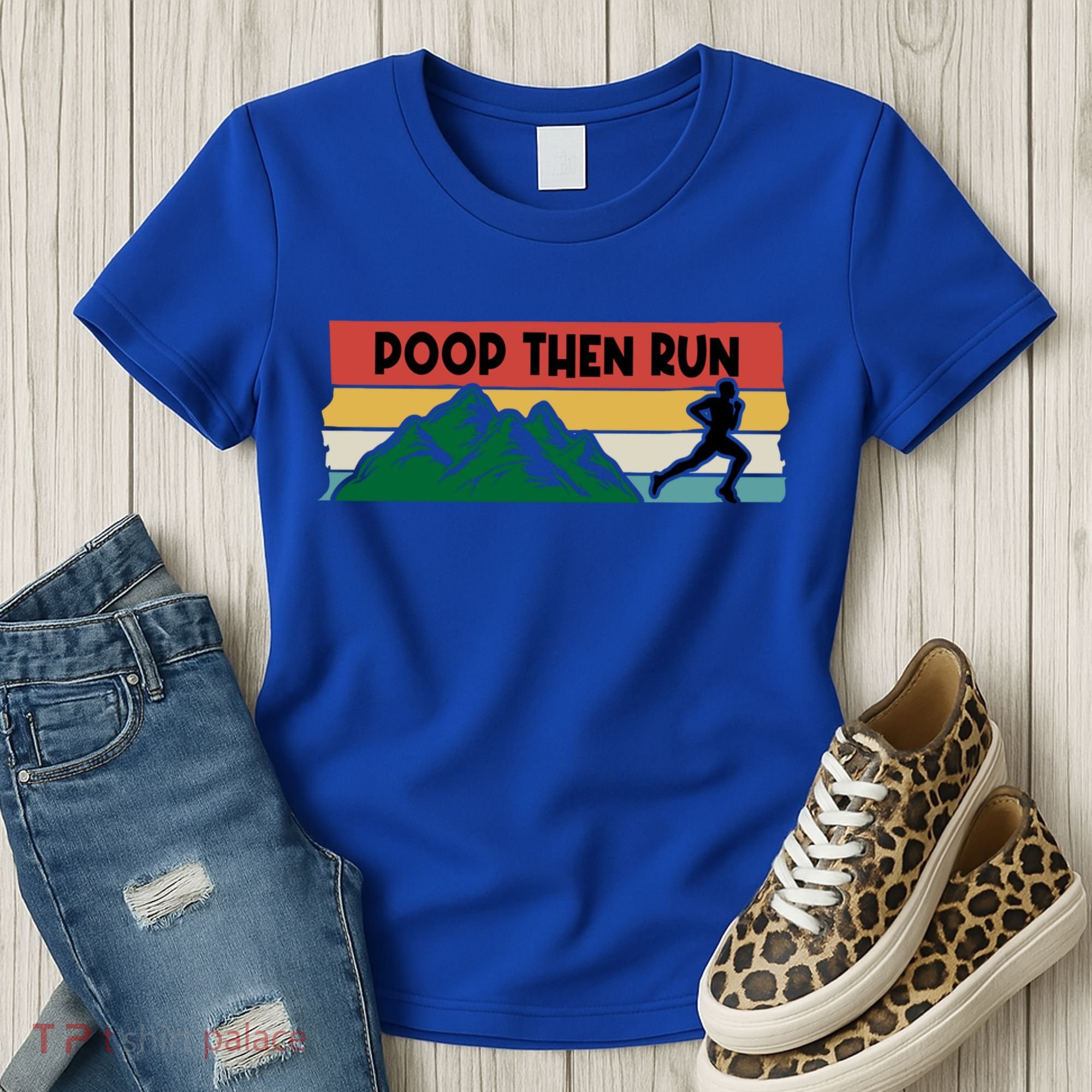 Poop Then Run Running Jogging Endurance Training Athlete Gift Women's T-Shirt