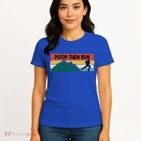 Poop Then Run Running Jogging Endurance Training Athlete Gift Women's T-Shirt thumb 4