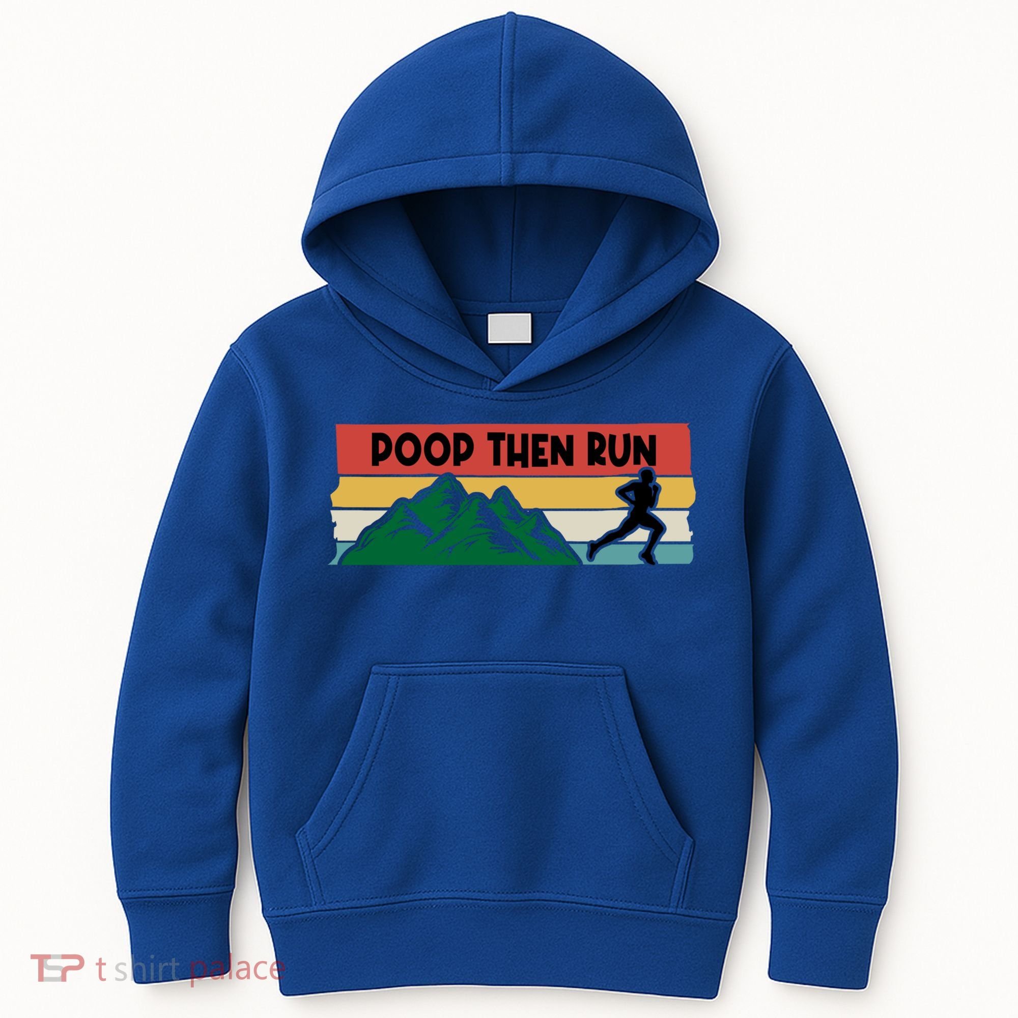 Poop Then Run Running Jogging Endurance Training Athlete Gift Kids Hoodie