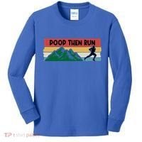 Poop Then Run Running Jogging Endurance Training Athlete Gift Kids Long Sleeve Shirt thumb 0
