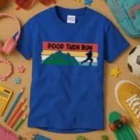 Poop Then Run Running Jogging Endurance Training Athlete Gift Kids T-Shirt thumb 3