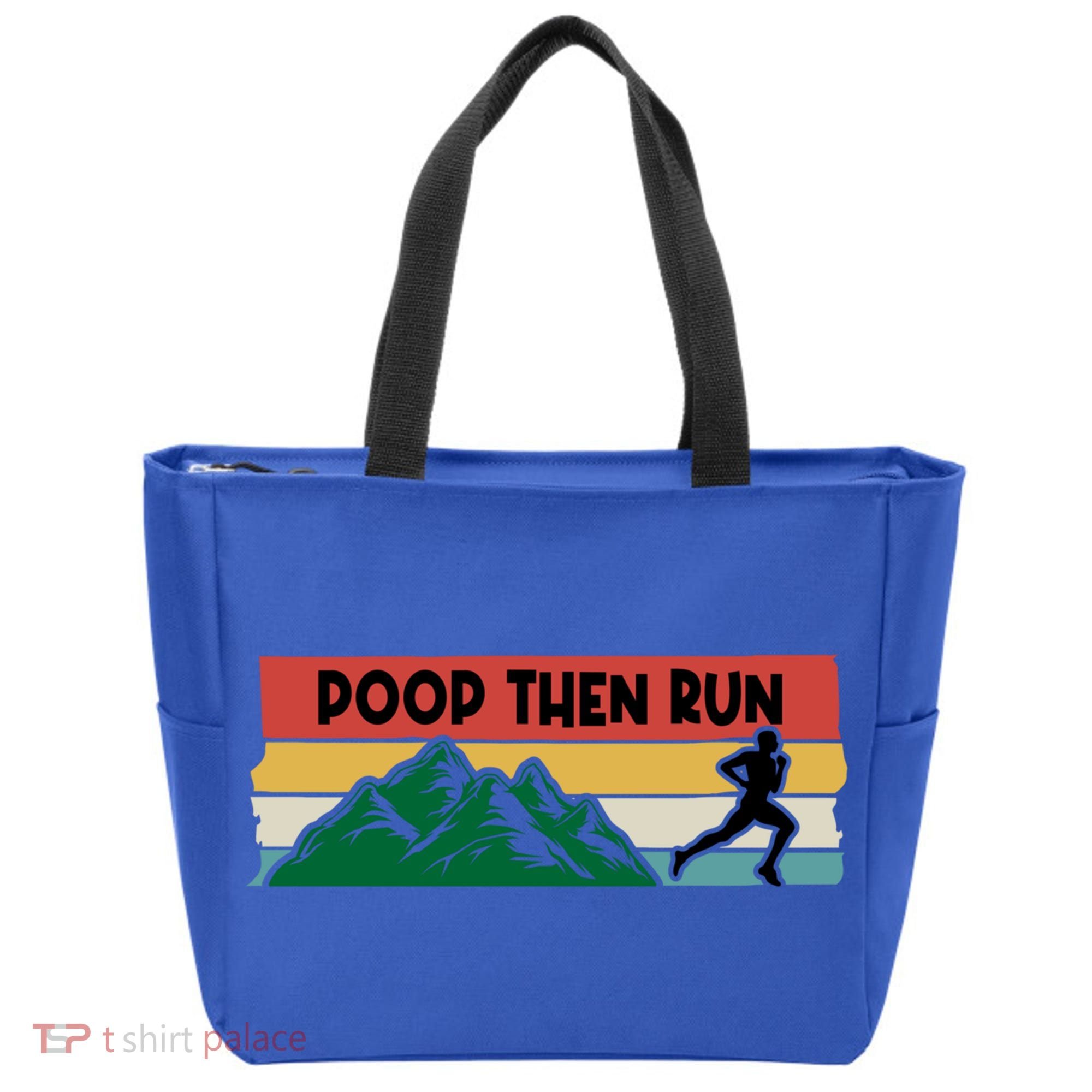 Poop Then Run Running Jogging Endurance Training Athlete Gift Tote Bag