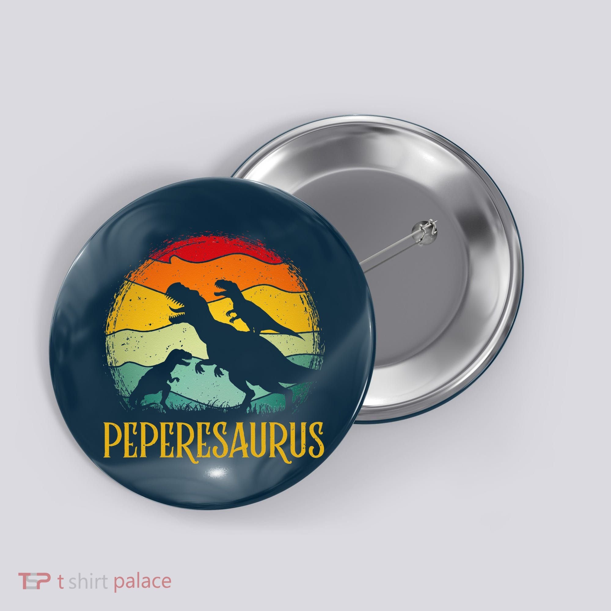 Peperesaurus T Rex Dinosaur Pepere Saurus Family Fathers Day Button