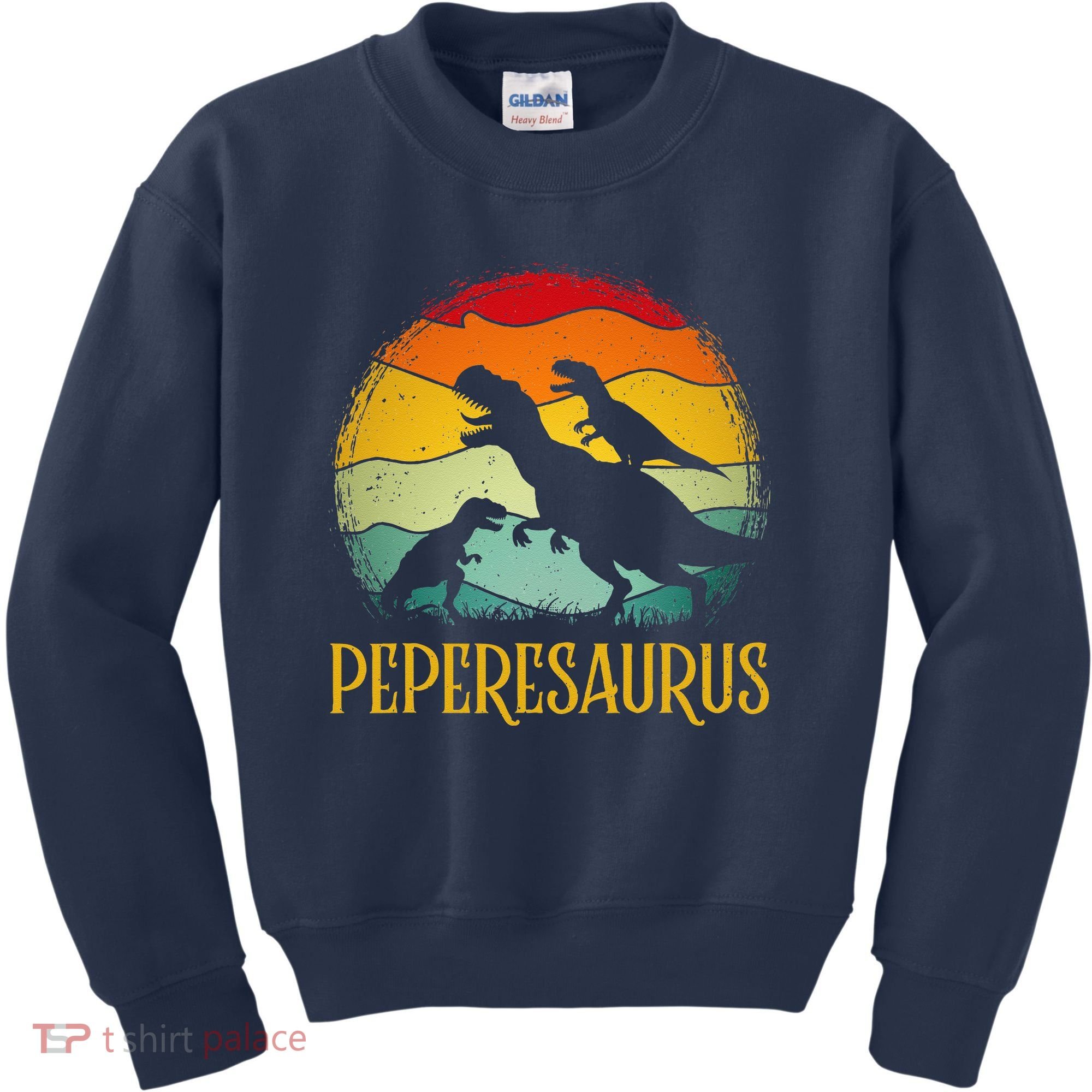 Peperesaurus T Rex Dinosaur Pepere Saurus Family Fathers Day Kids Sweatshirt