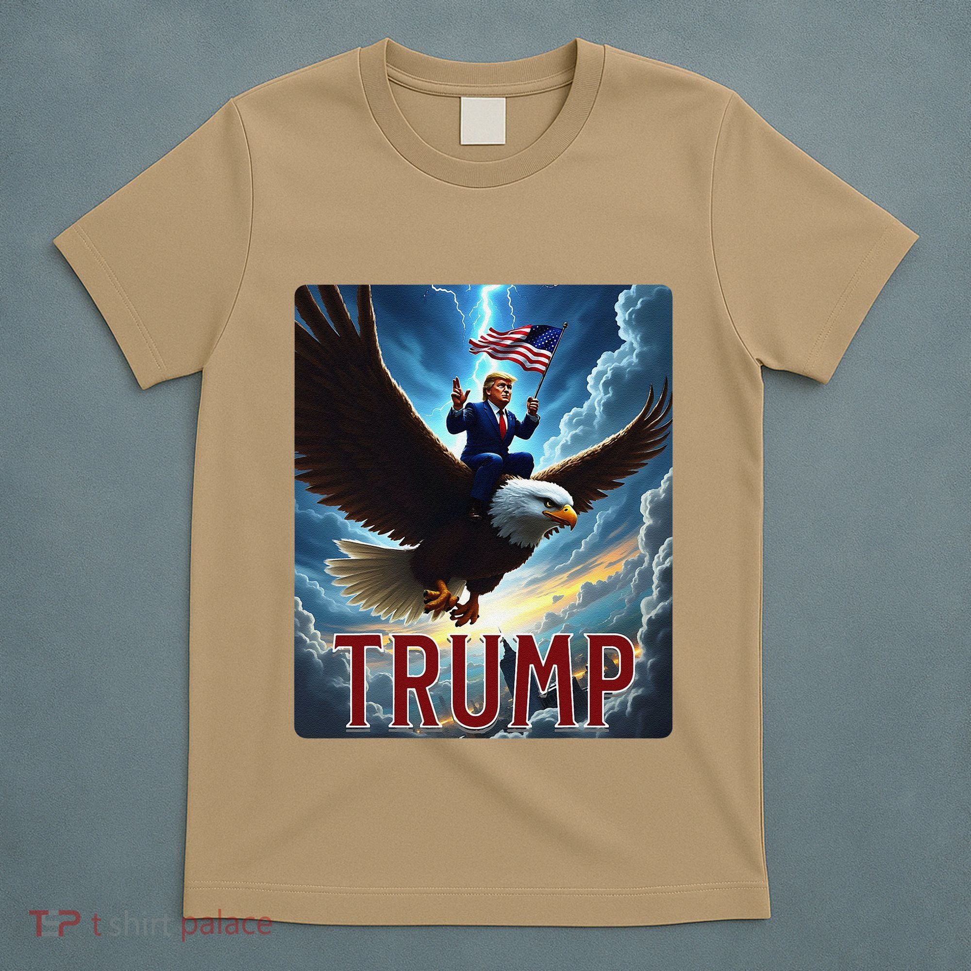 President Trump Riding An Eagle. Patriotic Political T-Shirt