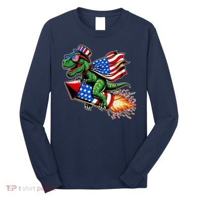 Patriotic T Rex Riding Firework 4th Of July Long Sleeve Shirt