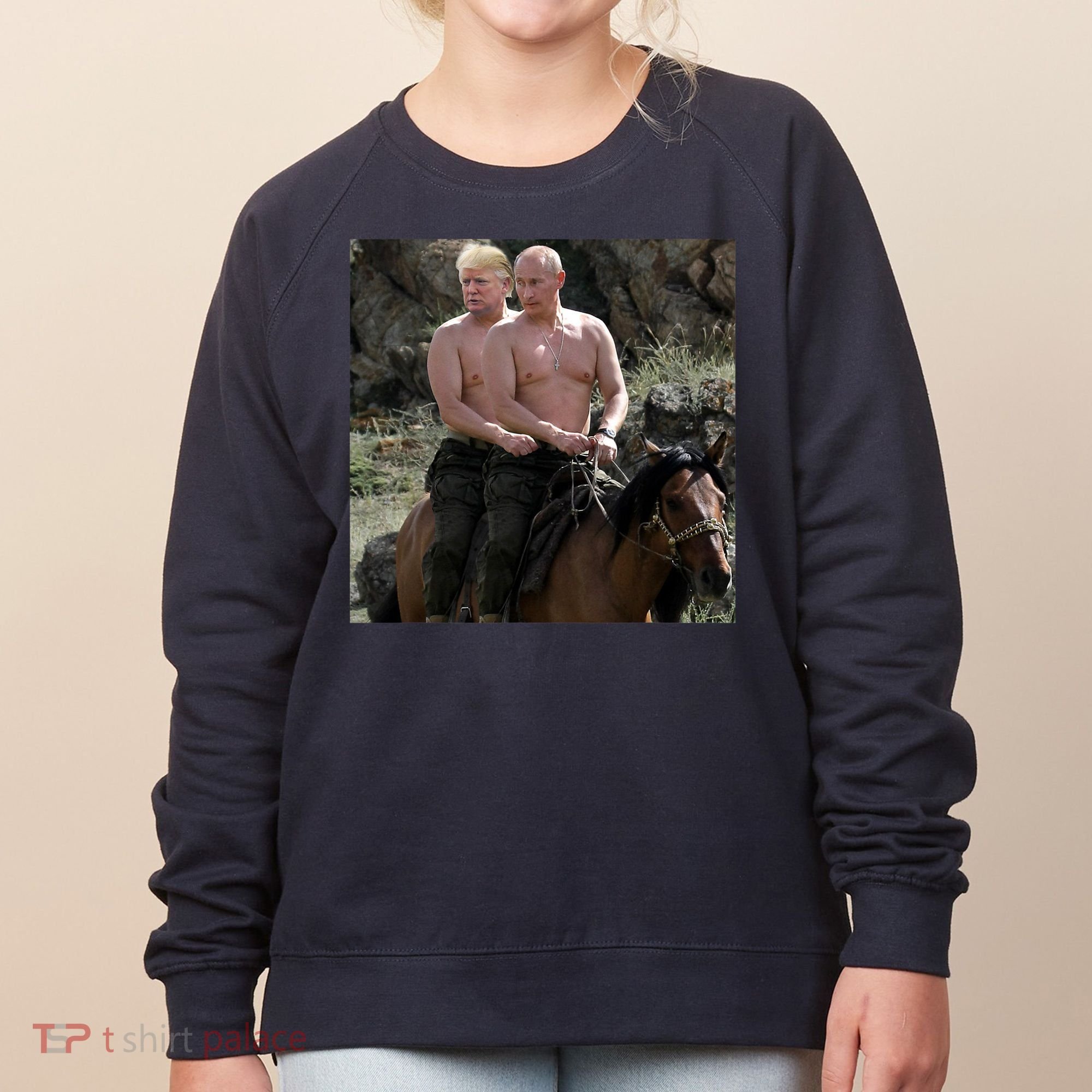 Putin Trump Riding Horse | Russia Tee Women's Sweatshirt