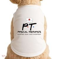 Physical Therapists Risking Our Lives Everyday Doggie Tank thumb 0