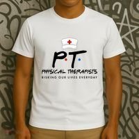 Physical Therapists Risking Our Lives Everyday T-Shirt thumb 3