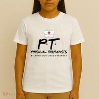 Physical Therapists Risking Our Lives Everyday T-Shirt thumb 4