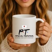 Physical Therapists Risking Our Lives Everyday Coffee Mug thumb 3