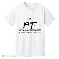 Physical Therapists Risking Our Lives Everyday Kids T-Shirt thumb 0