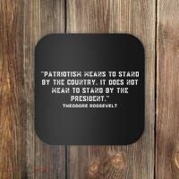 Patriotic Teddy Roosevelt Quote Coaster thumb 0
