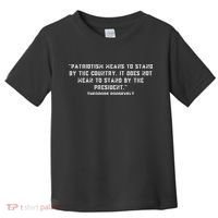 Patriotic Teddy Roosevelt Quote Toddler T-Shirt thumb 0