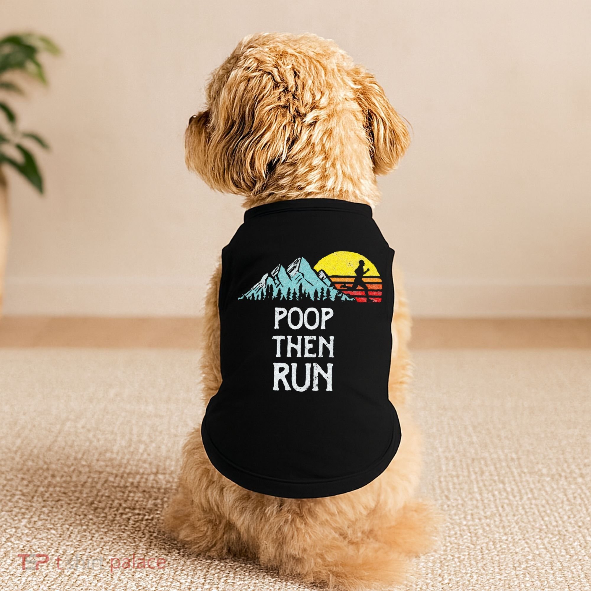Poop Then Run! Funny Trail Running Graphic Doggie Tank