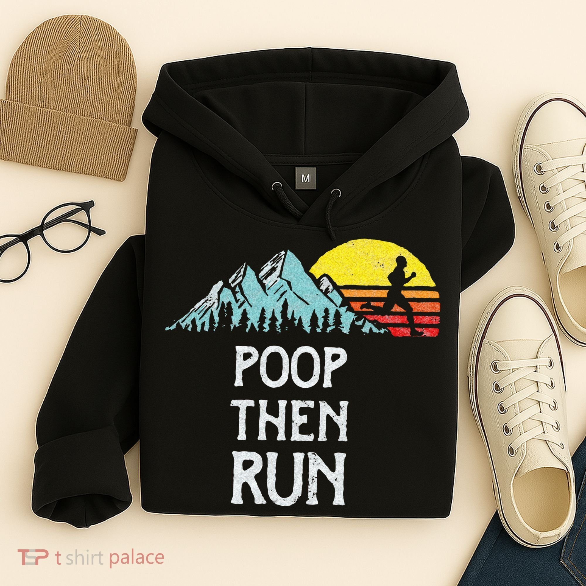 Poop Then Run! Funny Trail Running Graphic Hoodie