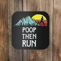 Poop Then Run! Funny Trail Running Graphic Coaster thumb 0