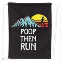 Poop Then Run! Funny Trail Running Graphic Drawstring Bag thumb 0