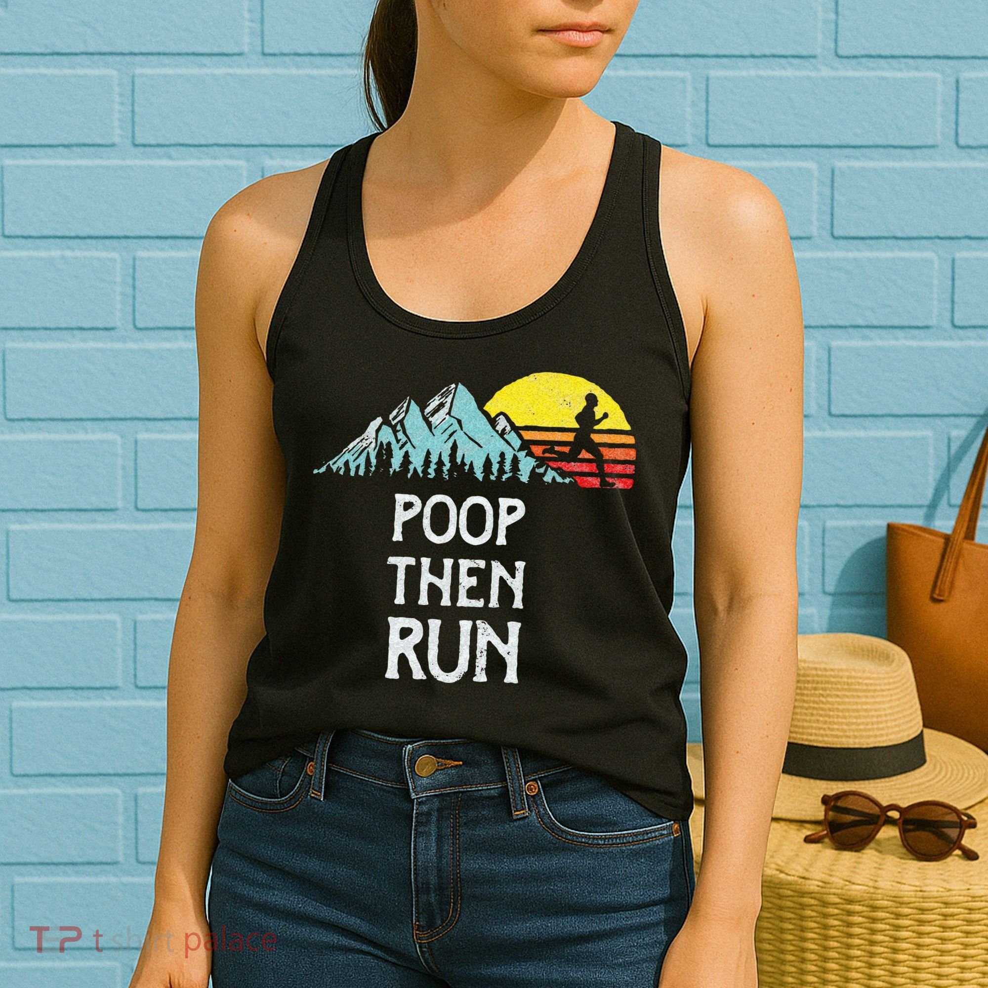 Poop Then Run! Funny Trail Running Graphic Women's Tank Top