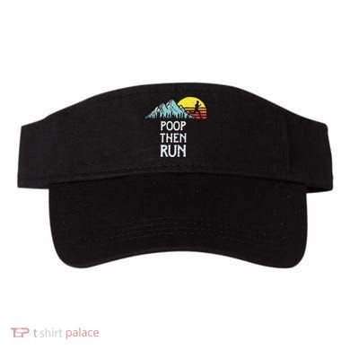 Poop Then Run! Funny Trail Running Graphic Visor