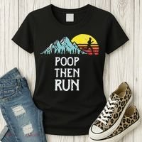 Poop Then Run! Funny Trail Running Graphic Women's T-Shirt thumb 3