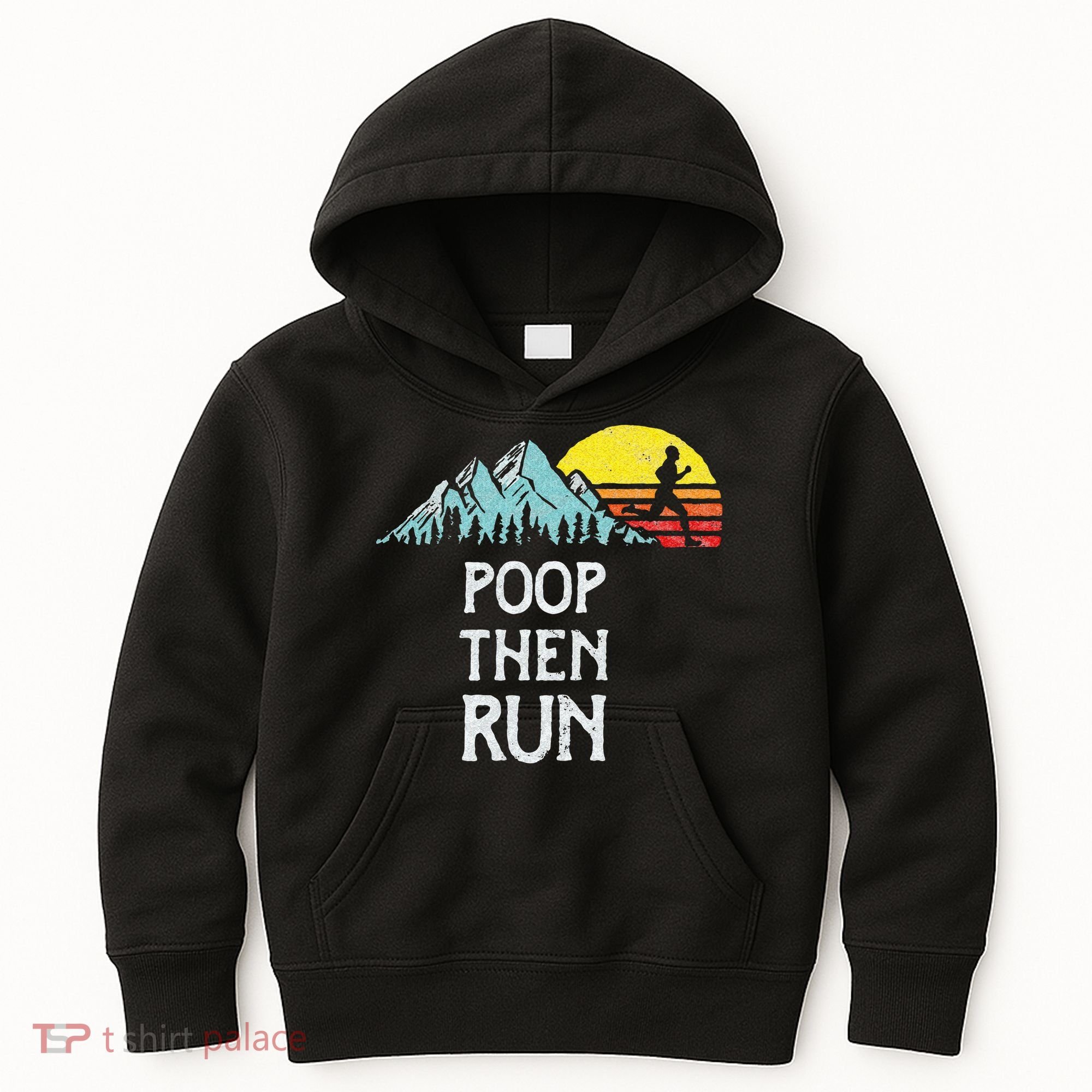 Poop Then Run! Funny Trail Running Graphic Kids Hoodie