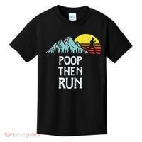 Poop Then Run! Funny Trail Running Graphic Kids T-Shirt thumb 0