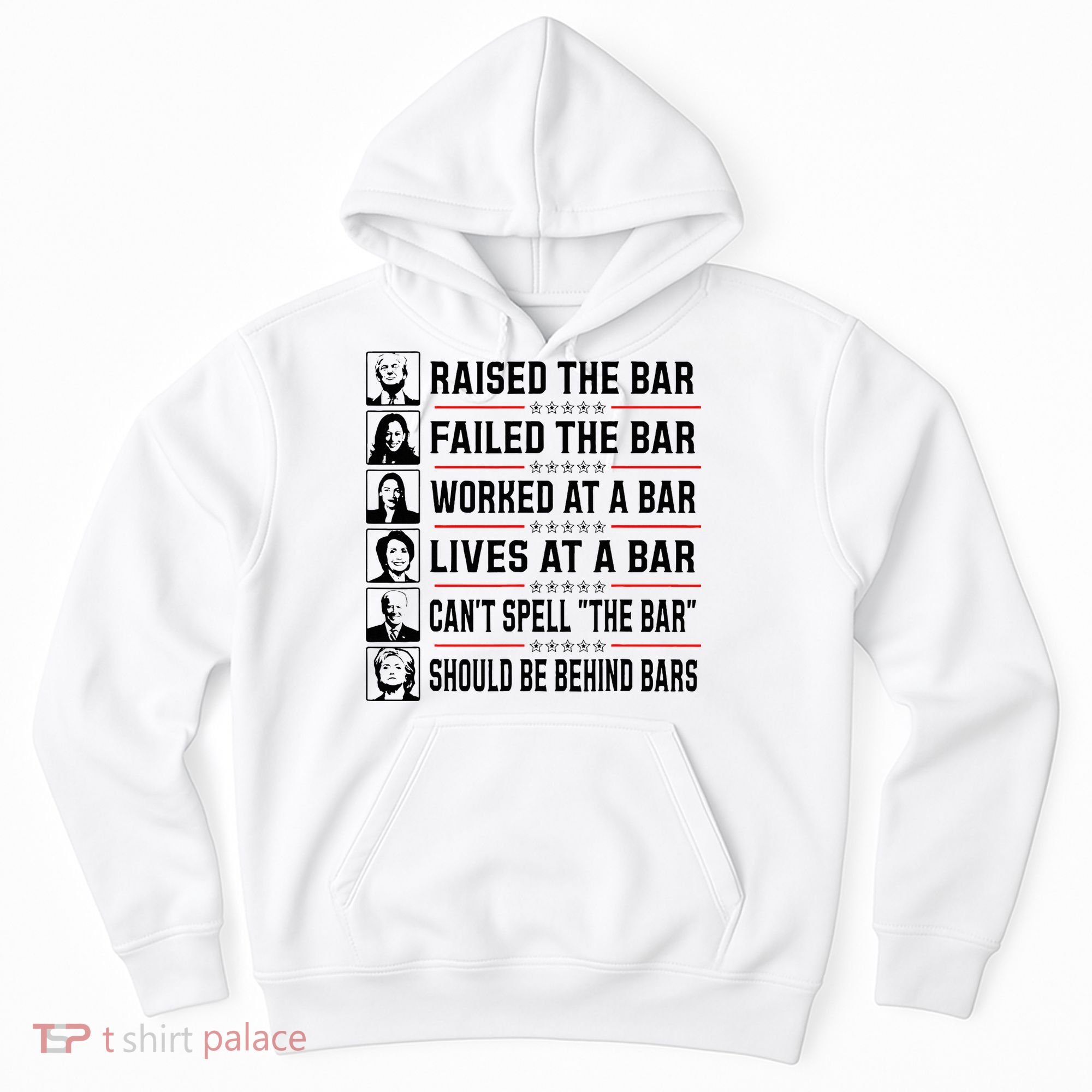 Pro Trump Raised The Bar Funny Political Anti Biden Meme Hoodie