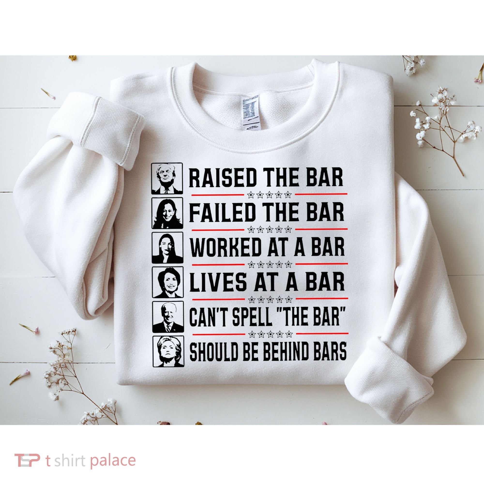Pro Trump Raised The Bar Funny Political Anti Biden Meme Sweatshirt