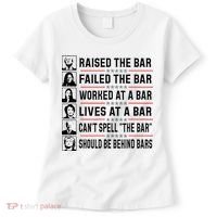 Pro Trump Raised The Bar Funny Political Anti Biden Meme Women's T-Shirt thumb 0