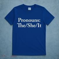 Pronouns The She It T-Shirt thumb 5