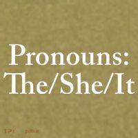 Pronouns The She It Garment-Dyed Women's Muscle Tee thumb 6