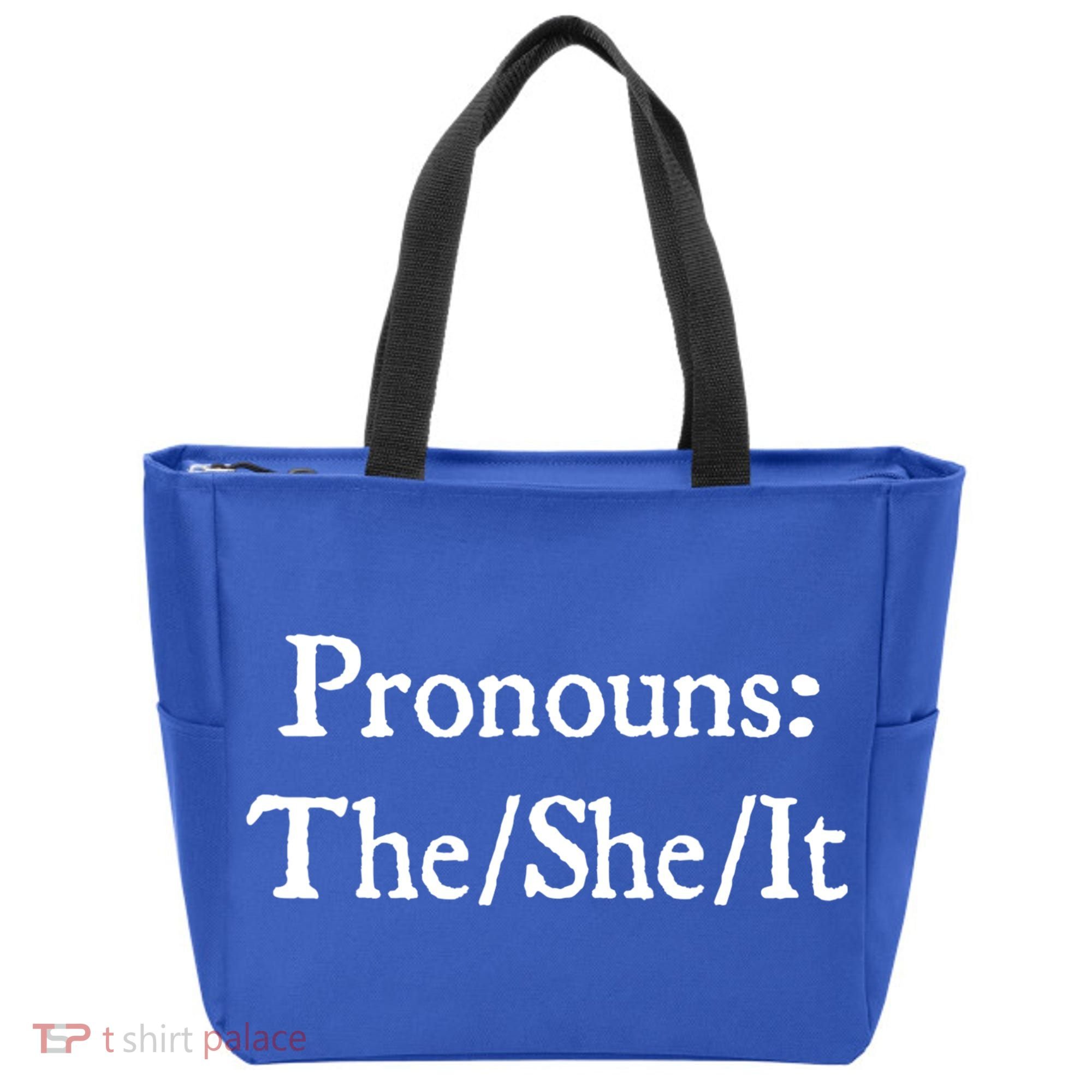 Pronouns The She It Tote Bag