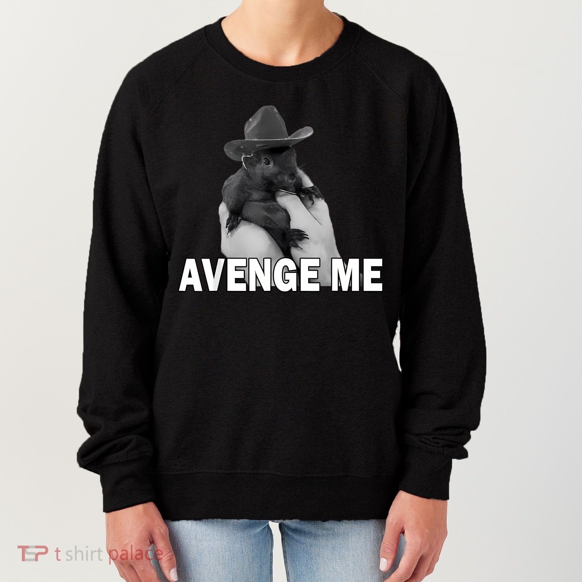 Peanut The Squirrel Avenge Me Women's Sweatshirt